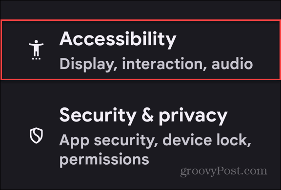 accessibility android settings menu