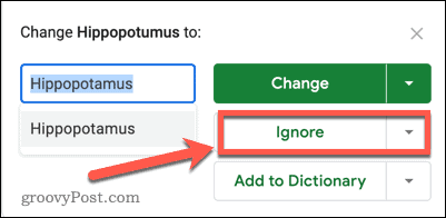 ignore spelling google sheets