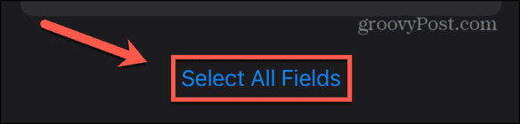 iphone select all fields